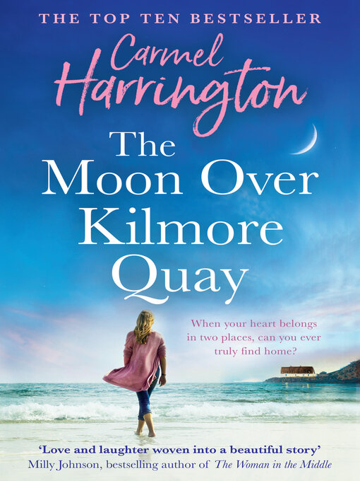 Title details for The Moon Over Kilmore Quay by Carmel Harrington - Available